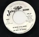 7inch Vinyl Single - Bill Moss & The Celestials - The Mother Of My Children