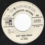 Bill Morgan - Mighty, Mighty Lonesome