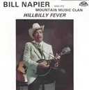 LP - Bill Napier & His Mountain Music Clan - Hillbilly Fever