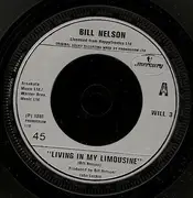 7inch Vinyl Single - Bill Nelson - Living In My Limousine