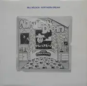 LP - Bill Nelson - Northern Dream - Mono