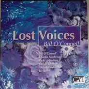 Bill O'Connell - Lost Voices