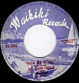 Bill - Pua Be Still / Beyond The Reef