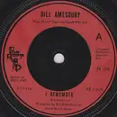 7inch Vinyl Single - Bill Amesbury - I Remember - Red injection moulded label