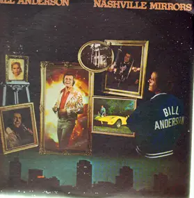 Bill Anderson - Nashville Mirrors