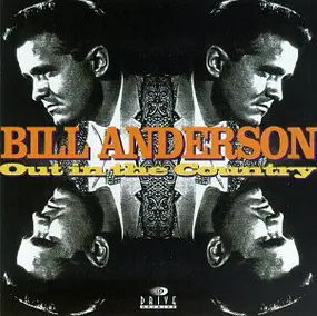 Bill Anderson - Out In The Country