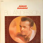 LP - Bill Anderson - Always Remember