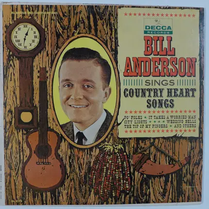 Bill Anderson - Country Heart Songs