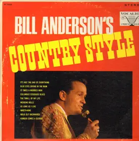 Bill Anderson - Country Style