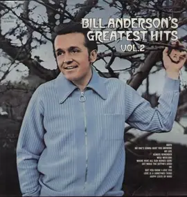 Bill Anderson - greatest hits vol.2