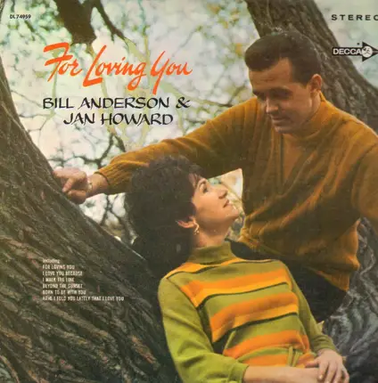 Bill Anderson & Jan Howard - For Loving You