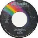 7inch Vinyl Single - Bill Anderson - Liars One, Believers Zero