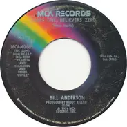 Bill Anderson - Liars One, Believers Zero