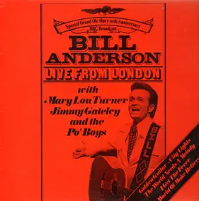 Bill Anderson - Live From London