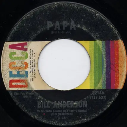 Bill Anderson - No One's Gonna Hurt You Anymore / Papa
