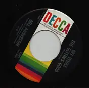 Bill Anderson - Get While the Gettin's Good