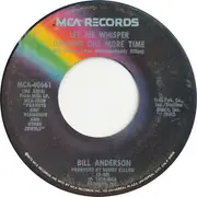 7inch Vinyl Single - Bill Anderson - Liars One, Believers Zero