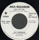 7inch Vinyl Single - Bill Anderson - Still The One - Promo