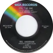 7inch Vinyl Single - Bill Anderson - Still The One