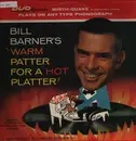 LP - Bill Barner - Warm Patter For A Hot Platter