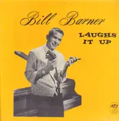 Bill Barner - Laughs It Up