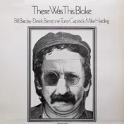 Bill Barclay - There Was This Bloke