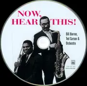 CD - Bill Barron , Ted Curson - Now, Hear This!