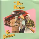 12inch Vinyl Single - Bill Baxter - El Secundo
