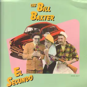 Bill Baxter - El Secundo