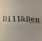 Bill & Ben - 12" Of Funk