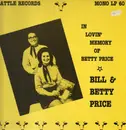 LP - Bill & Betty Price - In Loving Memory Of Betty Price