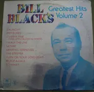 Bill Black - Bill Black's Greatest Hits Volume 2