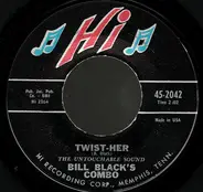 Bill Black's Combo - Twist-Her