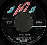 Bill Black's Combo - Twist-Her
