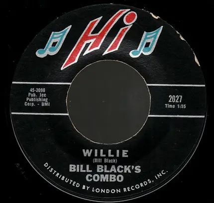 Bill Black's Combo - Blue Tango / Willie