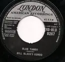 7inch Vinyl Single - Bill Black's Combo - Blue Tango / Willie