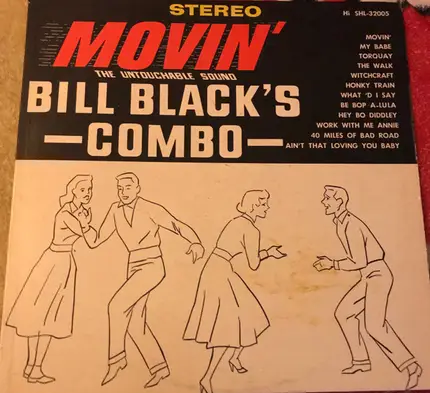 Bill Black's Combo - Movin'