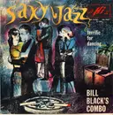 LP - Bill Black's Combo - Saxy Jazz