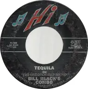 Bill Black's Combo - Tequila