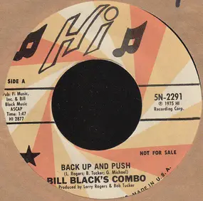 Bill Black - Almost Persuaded / Back Up And Push