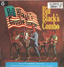 Bill Black - Bill Black's Combo Forever