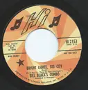 7inch Vinyl Single - Bill Black's Combo - Bright Lights, Big City