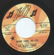 Bill Black's Combo - Bright Lights, Big City