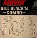 LP - Bill Black's Combo - Movin'