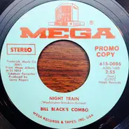 Bill Black's Combo - Night Train / Bluff City Cookin'