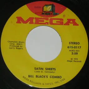 Bill Black - Satin Sheets