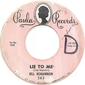 Bill Bohannon - Lie To Me