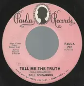 Bill Bohannon - Tell Me The Truth