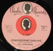 Bill Bohannon - Remember My Darling