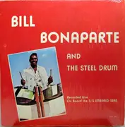 LP - Bill Bonaparte - Bill Bonaparte And The Steel Drum